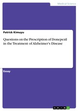 Questions on the Prescription of Donepezil in the Treatment of Alzheimer's Disease