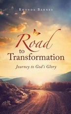 Road to Transformation: Journey to God's Glory