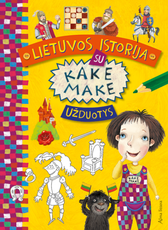 Lietuvos istorija su Kake Make. Užduotys Lietuvos istorija su Kake Make. Užduotys