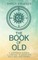 The Book of Old