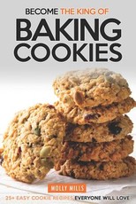 Become the King of Baking Cookies