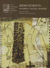 Meno kūrinys: paviršius, figūra, reikšmė