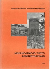 Nekilnojamojo turto administravimas. Mokomoji knyga
