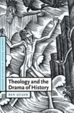 Theology and the Drama of History