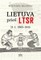 Lietuva prieš LTSR. D.1: 1940-1945