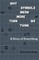 Why Symbols Mean More Than We Think