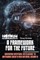 A Framework for the Future