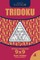 Sudoku Tridoku - 200 Easy to Normal Puzzles 9x9 (Volume 6)