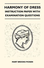 Harmony of Dress - Instruction Paper with Examination Questions