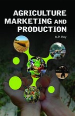 Agriculture Marketing and Production