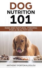 Dog Nutrition 101