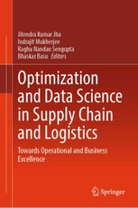 Optimization and Data Science in Supply Chain and Logistics