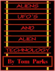 Alien Craft, UFO's and Alien Technology