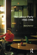 The Longman Companion to the Labour Party, 1900-1998