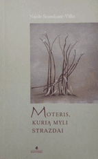 Moteris, kurią myli strazdai