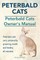 Peterbald Cats. Peterbald Cats Owners Manual. Peterbald cats care, personality, grooming, health and feeding all included.