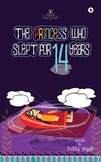 The Princess who slept for 14 years