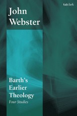 Barth's Earlier Theology