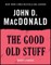 The Good Old Stuff