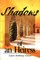 Shadows of an Heiress