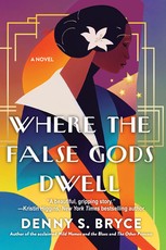 Where the False Gods Dwell