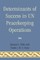 Determinants of Success in UN Peacekeeping Operations