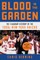 Blood in the Garden