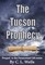 Tucson Prophecy: a prequel novella to the Paranormal Gift series