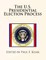 The U.S. Presidential Election Process