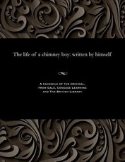 The Life of a Chimney Boy
