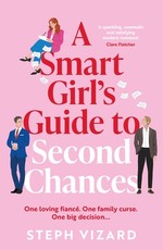 A Smart Girl's Guide to Second Chances