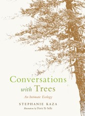 Conversations with Trees