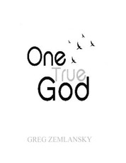 One True God