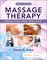 Massage Therapy: Principles and Practice