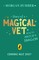 Diary of a Magical Vet