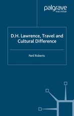 D.H. Lawrence, Travel and Cultural Difference