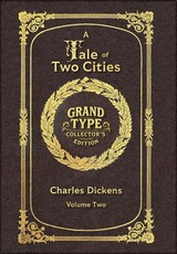 Large Print - A Tale of Two Cities, Volume 2 of 2 - Grand Type Collector's Edition - Matte Hardcover with Dust Jacket