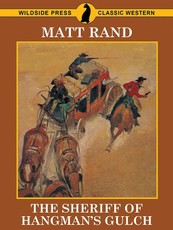 The Sheriff of Hangman's Gulch