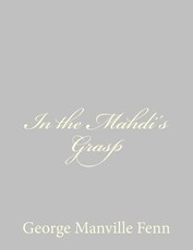 In the Mahdi's Grasp