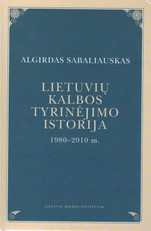 Lietuvių kalbos tyrinėjimo istorija 1980-2010m.