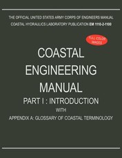 Coastal Engineering Manual Part I