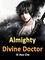 Almighty Divine Doctor