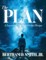 The Plan
