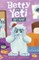 Betty the Yeti Isn't Ready