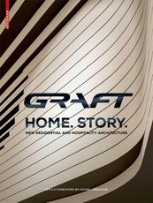 GRAFT - Home. Story.