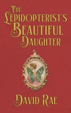 The Lepidopterist's Beautiful Daughter