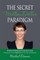 The Secret Million Dollar Paradigm