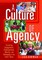 A Culture of Agency
