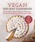 Vegan Holiday Cookbook