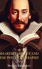 Shakespeare, Sex and the Psychotherapist